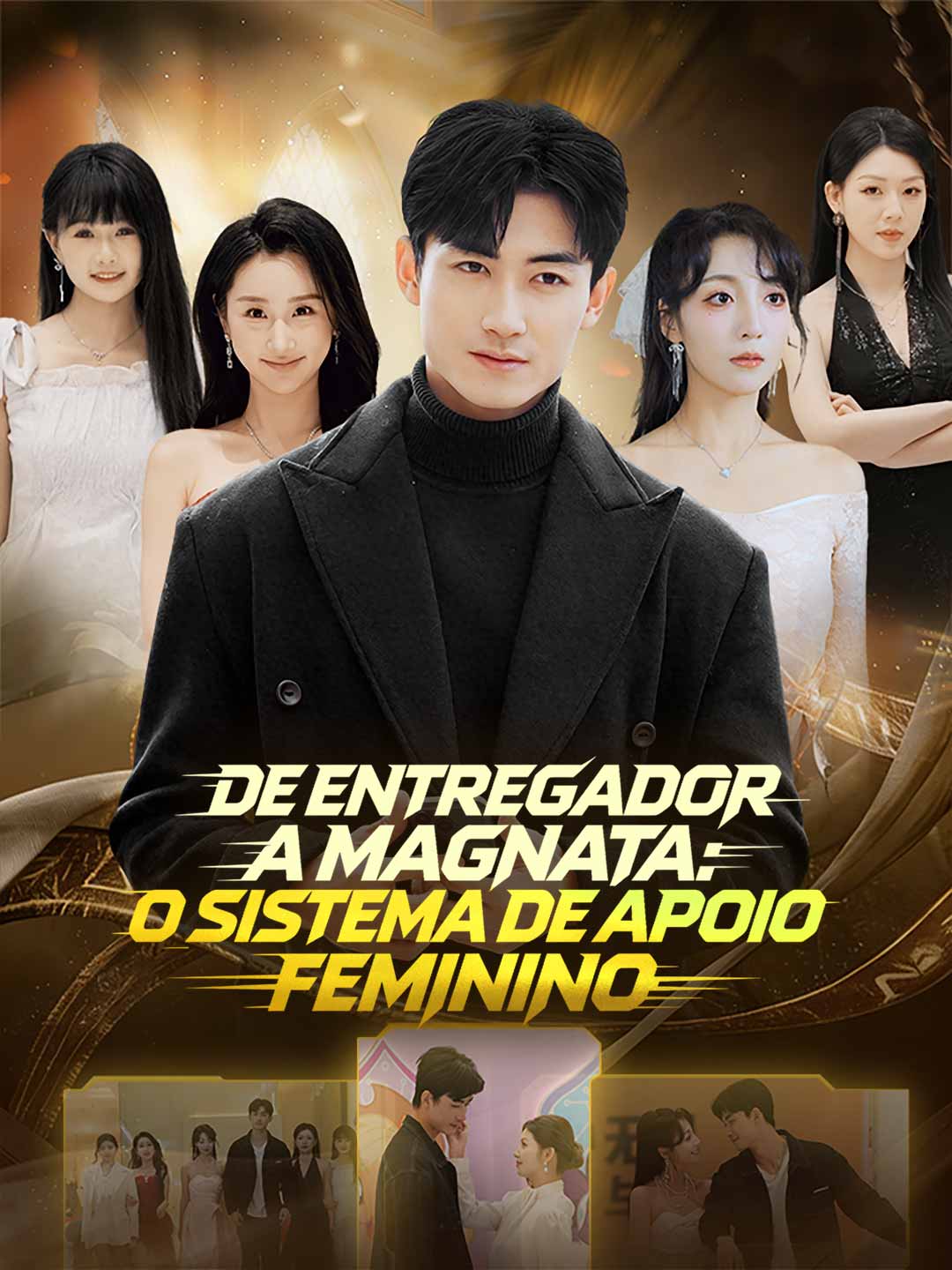 De Entregador a Magnata: O Sistema de Apoio Feminino posteri