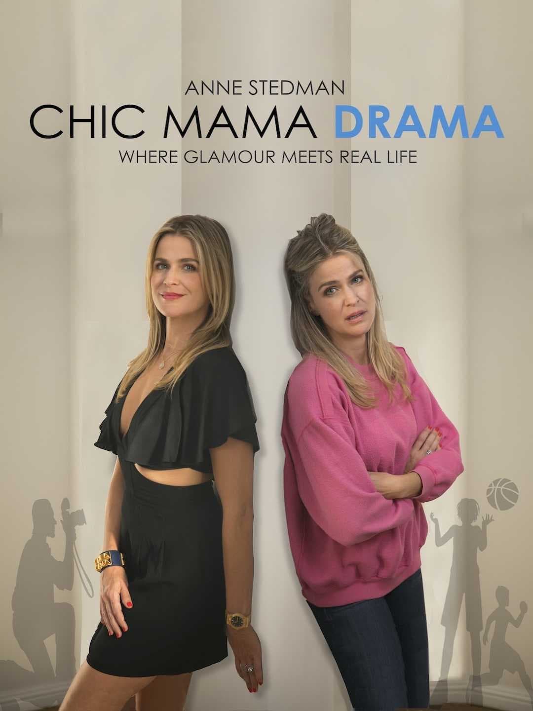 Chic Mama Drama posteri