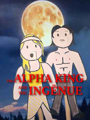 The Alpha King and the Ingenue