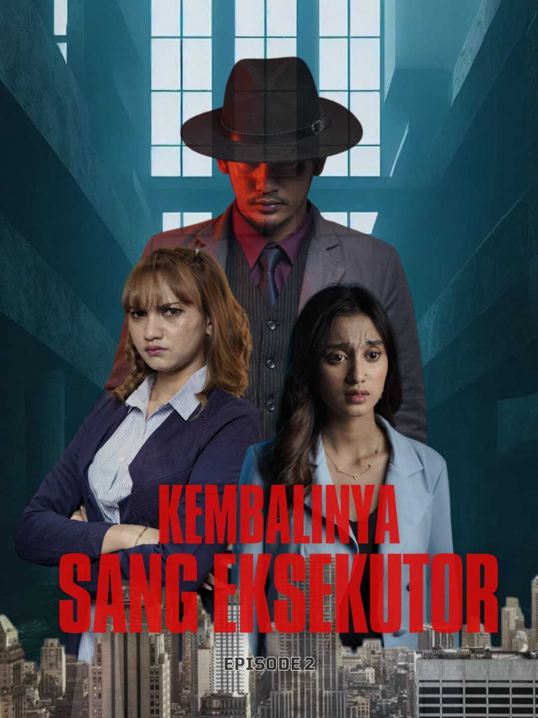 KEMBALINYA SANG EKSEKUTOR posteri